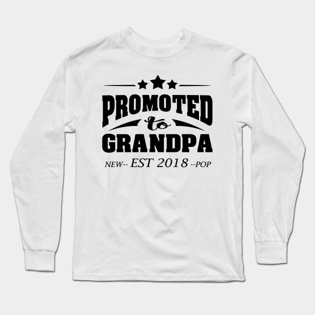 'Promoted to Grandpa' Pleasant Fathers Day Gift Long Sleeve T-Shirt by ourwackyhome